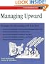 Crisp: Managing Upward: Strategies for Succeeding with Your Boss (A Fifty-Minute Series  Book)