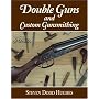 Double Guns and Custom Gunsmithing