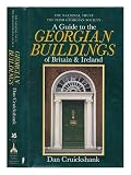 A guide to the Georgian buildings of Britain & Ireland