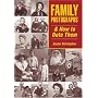 Family Photographs and How to Date Them (Family History)