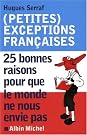exceptions françaises...
