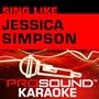 Sing Like Jessica Simpson