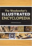 The Woodworker's Illustrated Encyclopedia (Popular Woodworking)