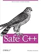 Safe C++: How to Avoid Common Mistakes