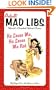 He Loves Me, He Loves Me Not (Adult Mad Libs)