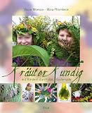 Produkt-Bild: Kr&auml;uterkundig: mit Kindern durch das Gartenjahr