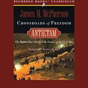 Crossroads to Freedom: Antietam | [James M. McPherson]