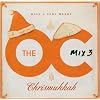 Music From the O.C. Mix 3: Have a Very Merry Chrismukkah