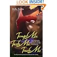 Tempt Me, Taste Me, Touch Me by Bella Andre