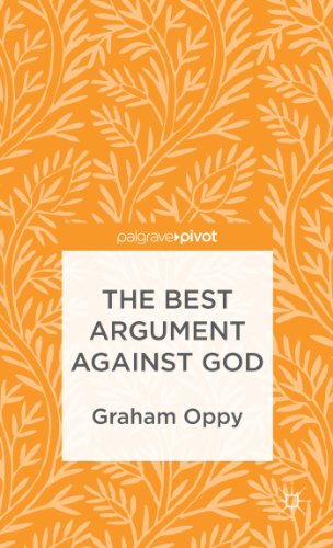 The Best Argument Against God (Palgrave Pivot)