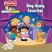 Fisher Price: Little People: Sing-Along Favorites