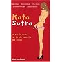 Kata Sutra, la v�rit� crue sur la vie sexuelle des&hellip de Nadia Daam