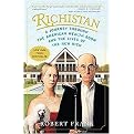 Richistan (A Journey Through the American Wealth Boom and the Lives of the New Rich) (Reprint) (Paperback)