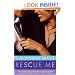 Rescue Me