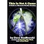 This Is Not A Game: A Guide to Alternate Reality Gaming