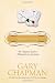 Making Love: The Chapman Guide to Making Sex an Act of Love (Marriage Saver)