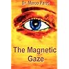 The Magnetic Gaze