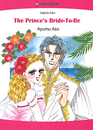 The Prince's Bride-To-Be - Carramer Crown 2 (Harlequin comics)