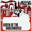 Queen of the Underworld