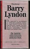 Barry Lyndon - Die Andere Bibliothek - William M Thackeray