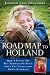 Road Map to Holland: How I Found My Way Through My Son's First Two Years With Down Syndrome