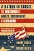 A Nation in Crisis--The Meltdown of Money, Government and Religion Cover