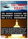 SECRETS KEPT: The Secret History and Cover-Up of the U.F.O. Phenomenon