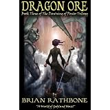 Dragon Ore (Godsland Series: Book Three)