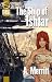 Planet Stories: The Ship of Ishtar [Novel] (Abramam Merrit)
