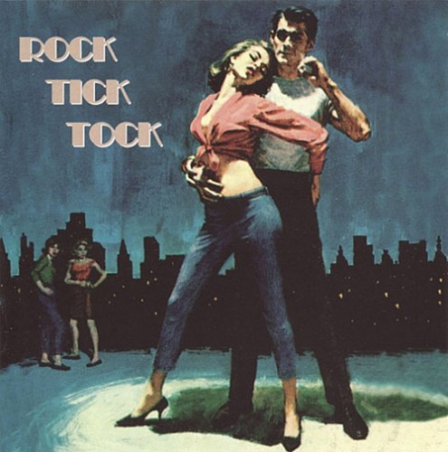 CD-Charts  Search : Rock Tick Tock