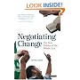 Negotiating Change: The New Politics of the Middle East (Library of Modern Middle East Studies)