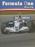 Formula One Racing (The Thrill of Racing)