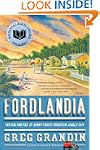Fordlandia: The Rise and Fall of Henr...