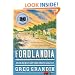 Fordlandia: The Rise and Fall of Henry Ford's Forgotten Jungle City