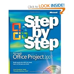 Microsoft Office Project 2007 Step by Step Book/CD Package (Step by Step (Microsoft))