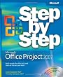 Microsoft&reg; Office Project 2007 Step by Step (Step By Step (Microsoft))