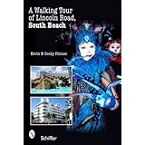 a walking tour of lincoln road south beach