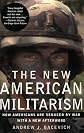 The New American Militarism