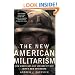 The New American Militarism: How Americans Are Seduced by War