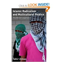 Islamic Radicalism and Multicultural Politics: The British Experience (Exeter Studies in Ethno Politics)