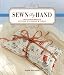 Sewn by Hand: Two Dozen Projects Stitched with Needle & Thread