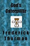 God's Caterpillar