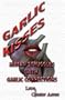 Garlic Kisses: Human Struggles With Garlic Connections