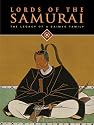 Lords of the Samurai: Legacy of a Daimyo Family
