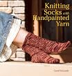 Knitting Socks with Handpainted Yarn