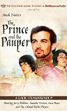 Mark Twains The Prince and the Pauper: A Radio Dramatization