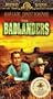 Badlanders [VHS]