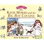 Katie Morag and the Big Boy Cousins (Katie Morag Stories)