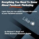Everything You Need To Know About Facebook Marketing 51ujlCOcD8L. SL160 Everything You Need To Know About Facebook Marketing