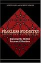 Fearless Symmetry: Exposing the Hidden Patterns of Numbers